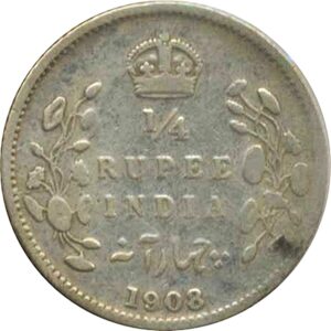 1908 1/4 Quarter Rupee Edward VII King Emperor - Calcutta Mint - RARE