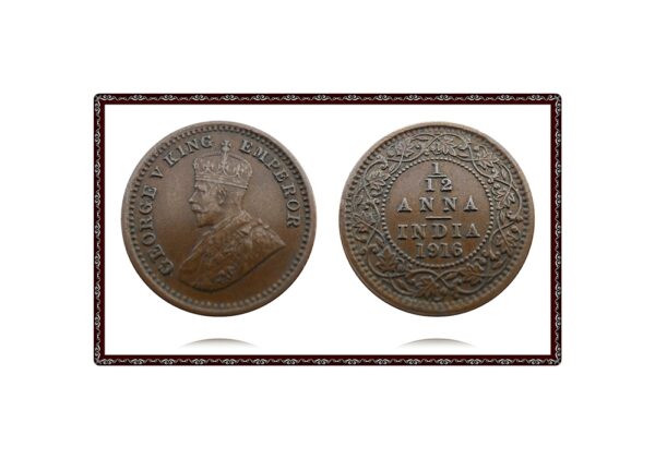 1916 One Twelve Anna George V Calcutta Mint