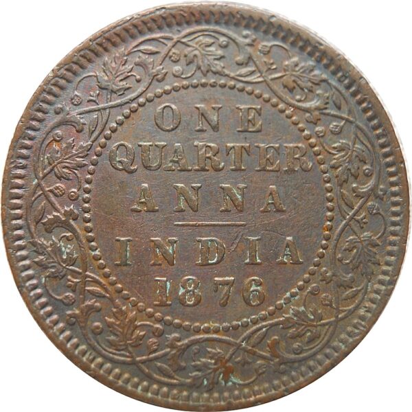 1876 1/4 Quarter Anna Queen Victoria - RARE COIN