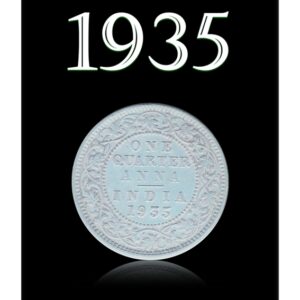 1935  1/4 Quarter Anna – British India King George V Calcutta Mint
