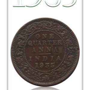 1935  1/4 Quarter Anna – British India King George V Calcutta Mint