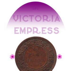 1895 1/2 Half Pice Coin Queen Victoria Empress Calcutta Mint