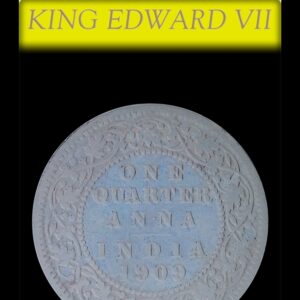 1909  1/4 Quarter Anna British India King Edward VII 