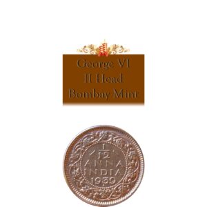1939 1/12 Twelve Anna  British India King George VI II Head Bombay Mint