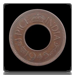 1945 1 Pice Hole coin British India King George VI Calcutta Mint