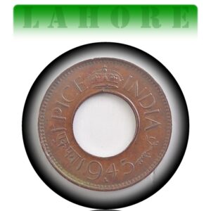 1945 1 Pice Hole coin British India King George VI Lahore Mint - RARE