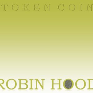 Robin Hood Old Vintage Token Coin - Best Found
