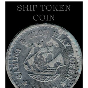Ship Token Coin - Gaming & Slot Play Coin
