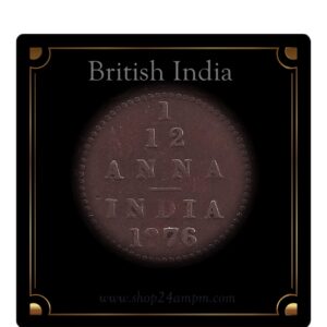 1876  1/12 Twelve Anna British India Queen Victoria 
