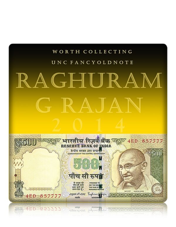 2014 UNC OLD 500 Rupee Note sig by Raghuram G Rajan semi fancy numver note D - 4ED 857777