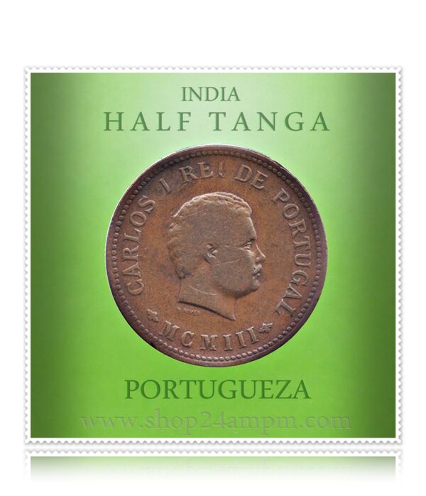 1903 Half Tanga India Carlos
