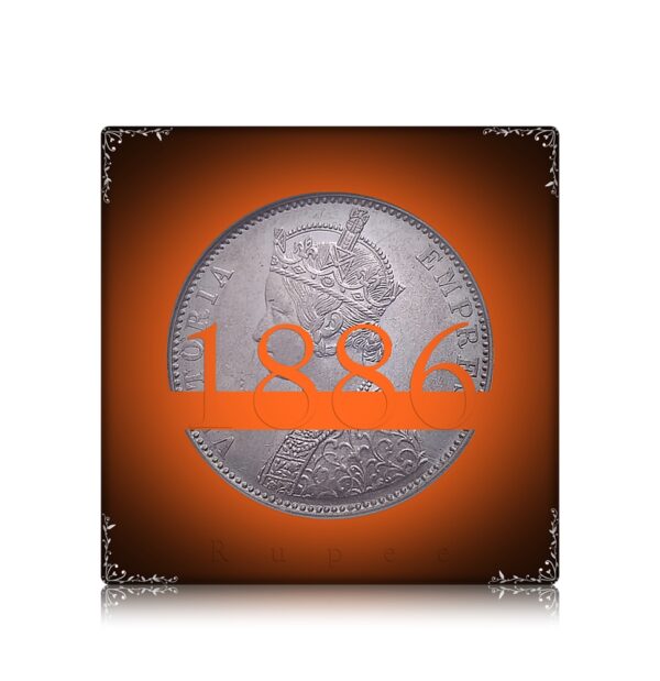 1886 1 Rupee Queen Victoria Empress Class Collection - All time Worth