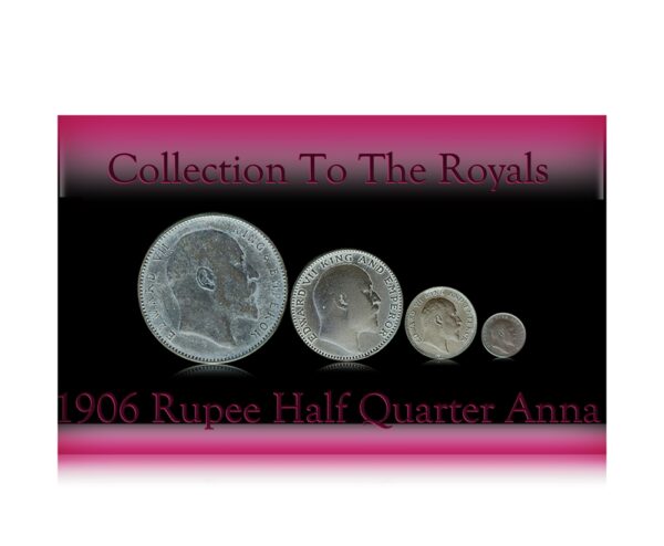 1906 1 Rupee Half Rupee Quarter Rupee 2 Annas set of 4 Coins - Worth Collecting Best Value online