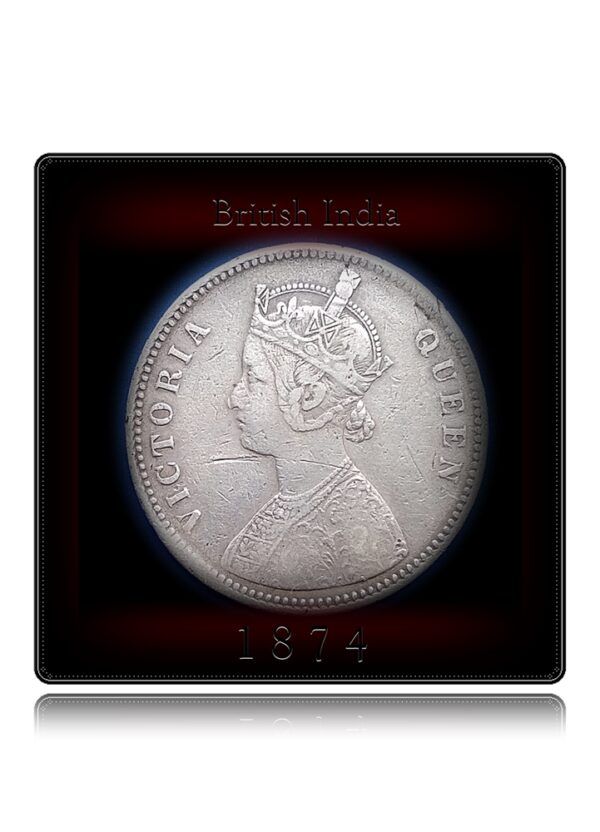 1874 1 Rupee British India Queen Victoria - Worth Collecting