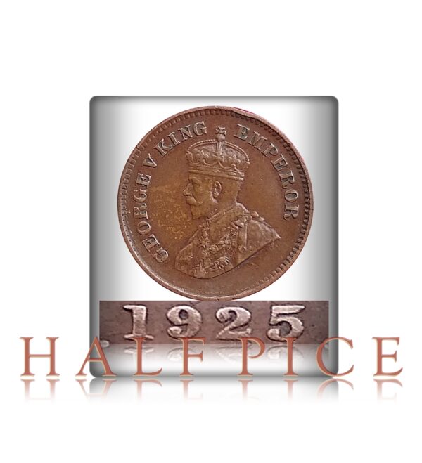 1925 Half Pice George V Very rare and cute Ghost Calcutta Coin