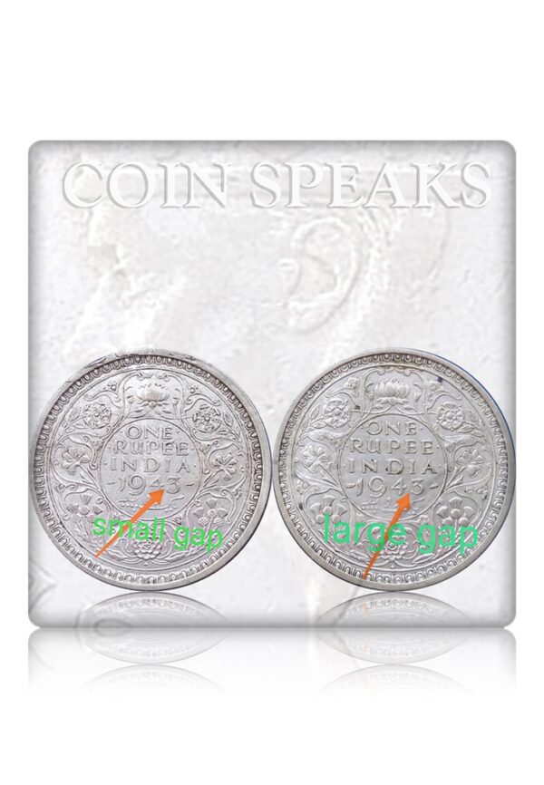1943 silver 1 rupee two different types of coins..small gap and large gap between numeric 4 and 3.. collector's delight for greàt collection.. extremely rare combo set