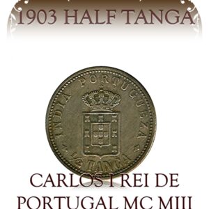 1903 Half Tanga India CARLOS I