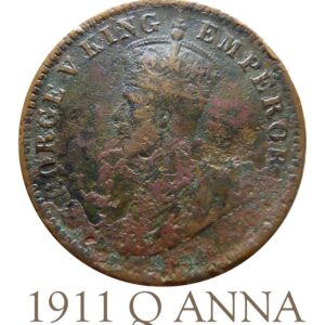 1911 Quarter Anna King George V Coin