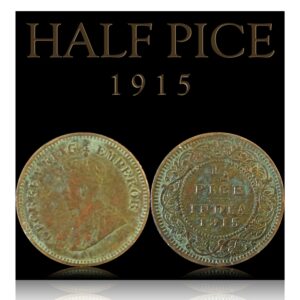 1915 Half Pice King George V Coin British India