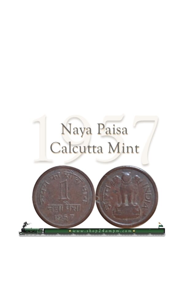 1957 1 Naya Paisa Calcutta Mint AUNC Coin