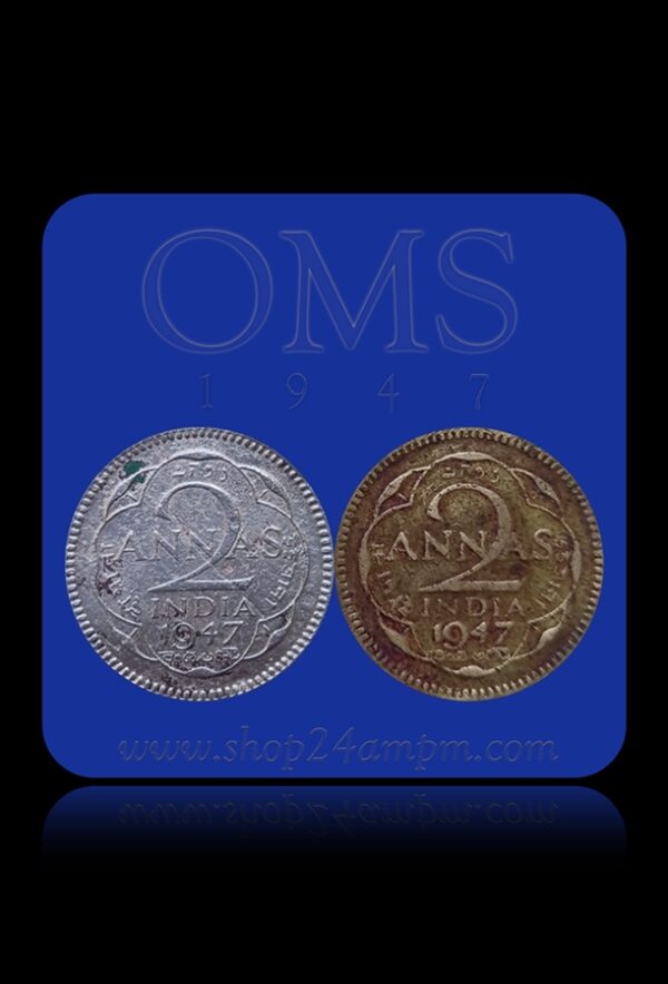 1947 2 Annas King George VI Rare Coin's (OMS) Other Metal Strike & Regular Collector's Choice