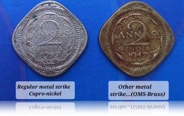 1947 2 Annas King George VI Rare Coin's Other Metal Strike & Regular