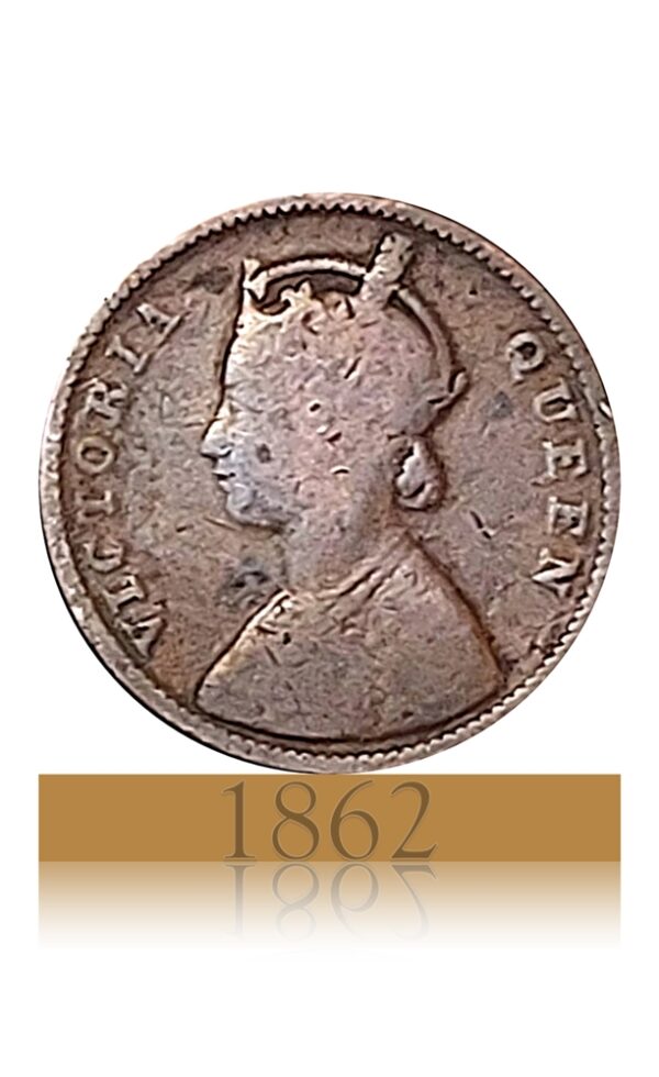 1862 Quarter anna Coin Victoria Queen