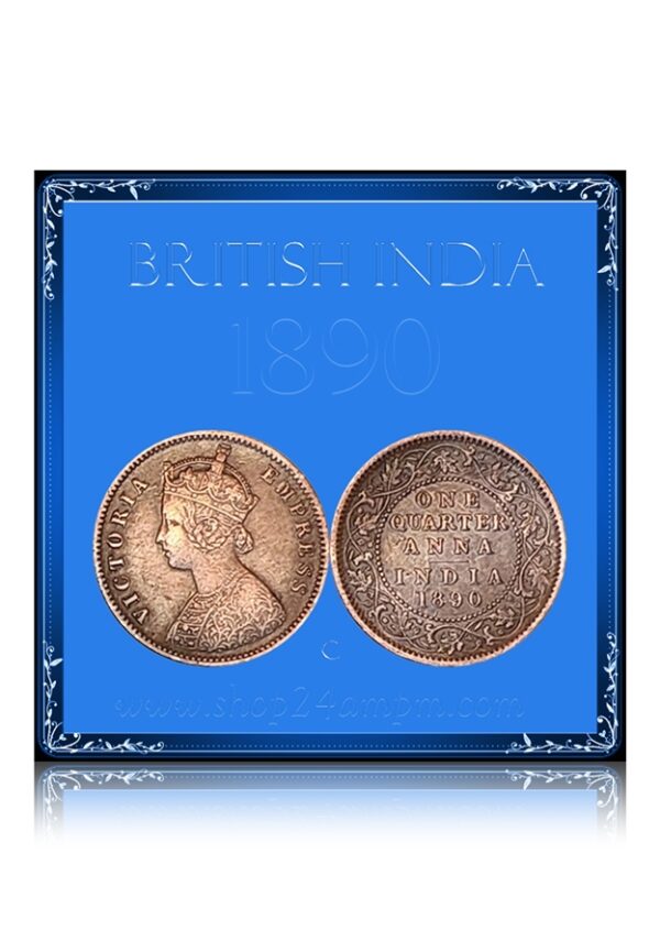 1890 Quarter Anna Victoria Empress Coin
