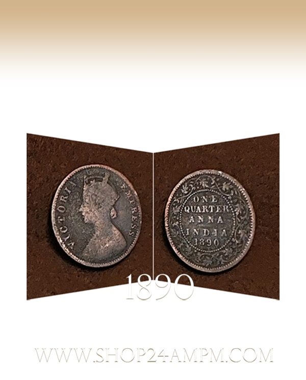 1890 Quarter Anna Victoria Empress Coin