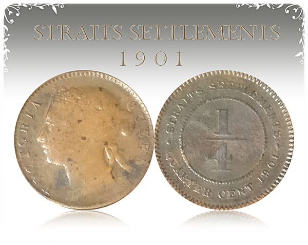 1901 Straits Settlements 1/4 Cent coin Victoria Queen