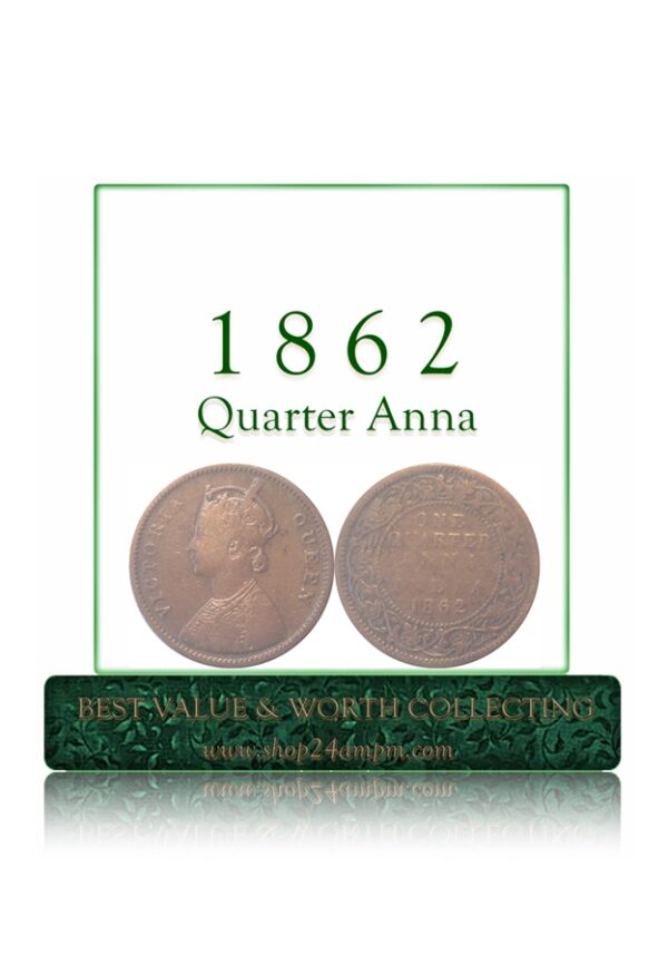 1862 Quarter Anna Queen Victoria Coin