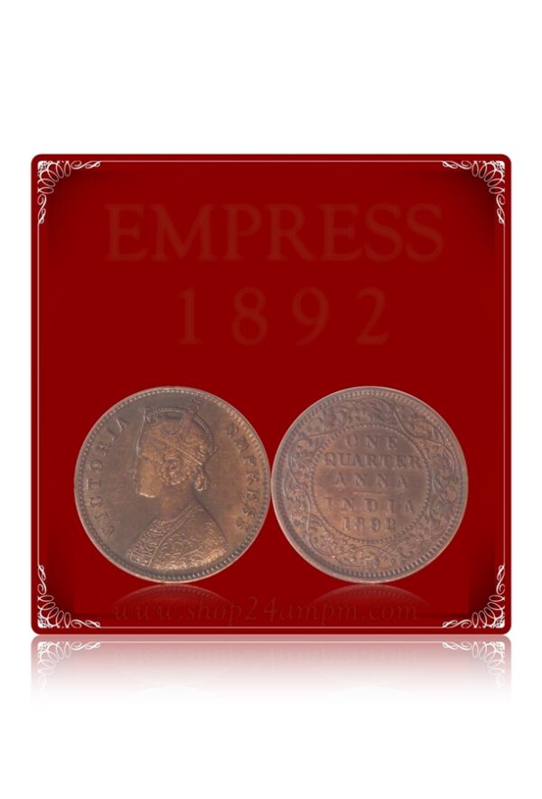 1892 Quarter Anna Victoria Empress Coin