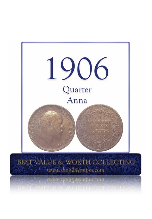1906 Quarter Anna King Edward VII Coin Calcutta Mint