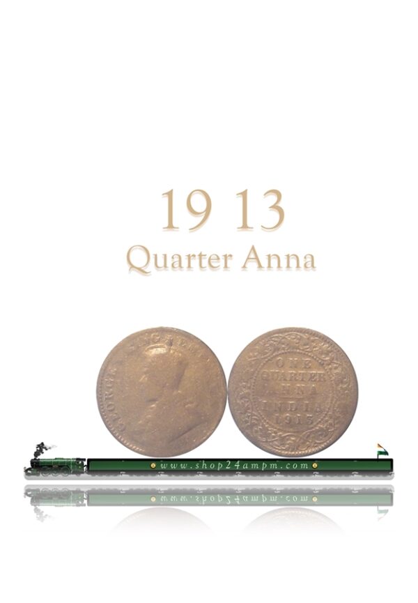 1913 Quarter Anna King George V Coin