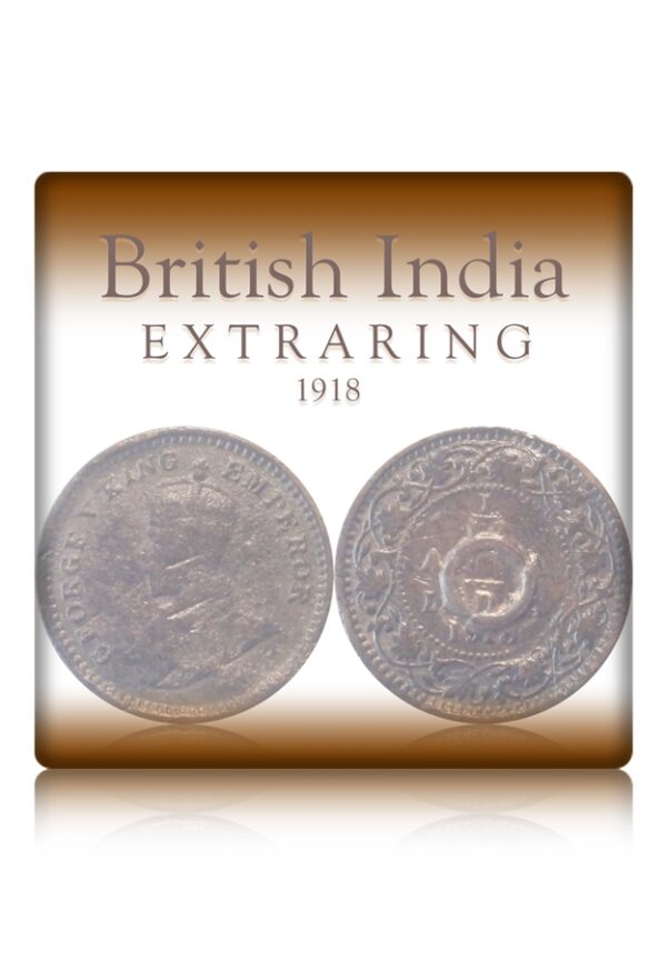 1918 British India Error Coin - Extra Metal Error Ring On