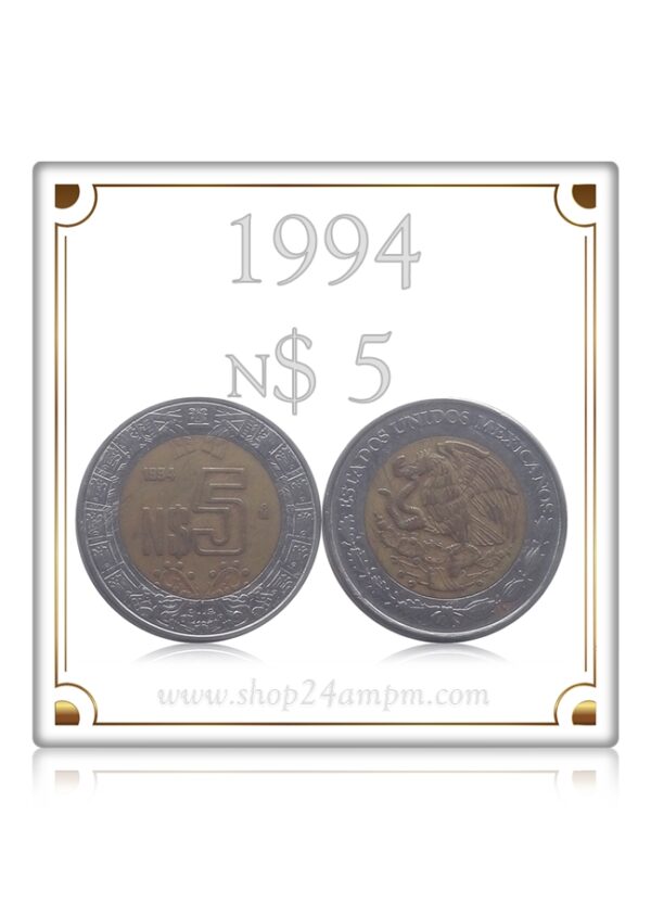 1994 N$ 5 Estados Unidos Mexicanos Bi Metal Coin