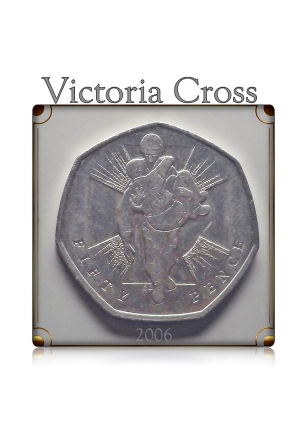 2006 Victoria Cross - Heroic Acts 50p Fifty Pence Coin