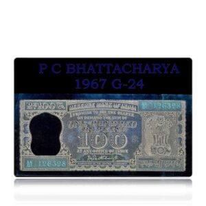 G-8 1967 P C Bhattacharya 100 Rupee Note